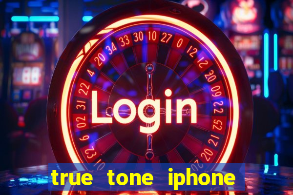 true tone iphone economiza energia