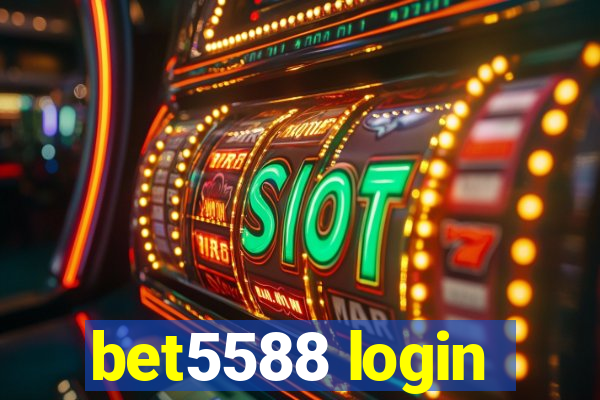 bet5588 login