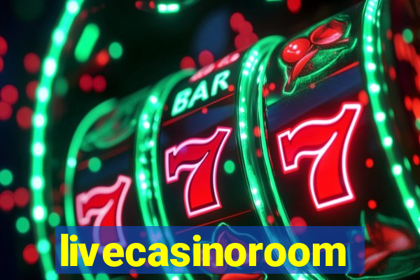 livecasinoroom