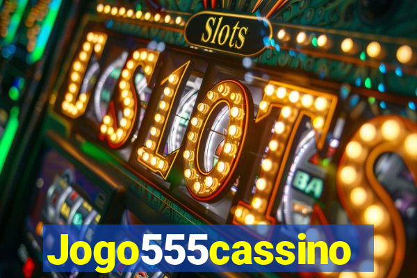 Jogo555cassino