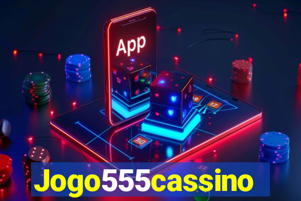 Jogo555cassino