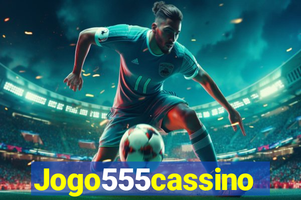 Jogo555cassino