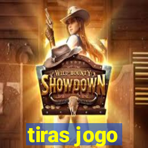 tiras jogo