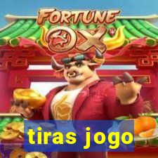 tiras jogo