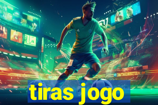 tiras jogo