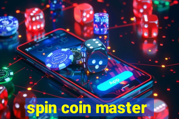 spin coin master