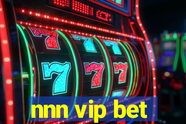 nnn vip bet