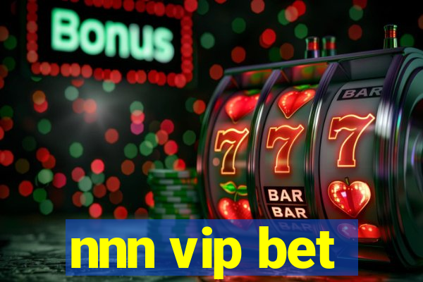 nnn vip bet