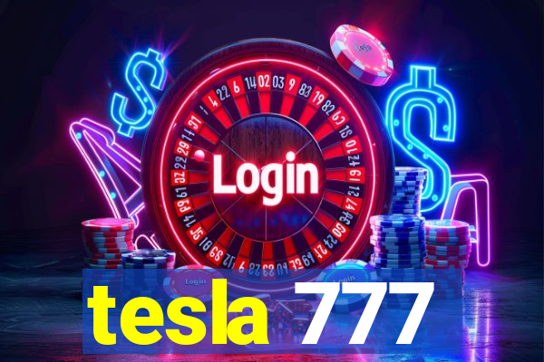 tesla 777