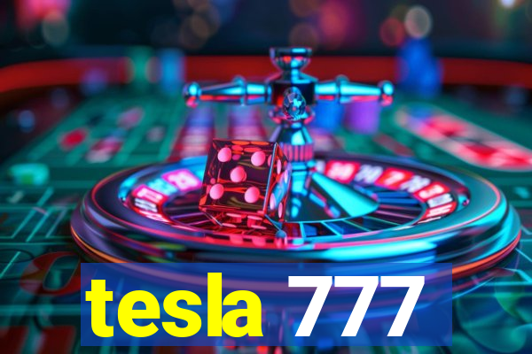 tesla 777