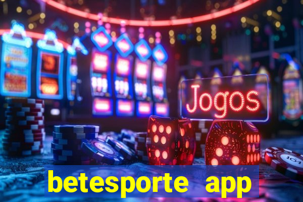 betesporte app download apk