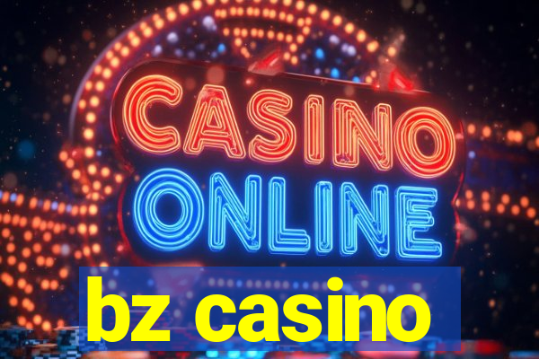 bz casino