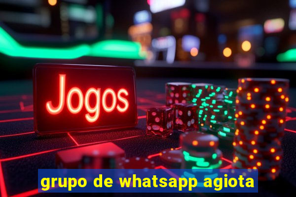 grupo de whatsapp agiota