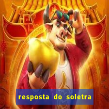 resposta do soletra de hoje