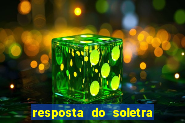 resposta do soletra de hoje