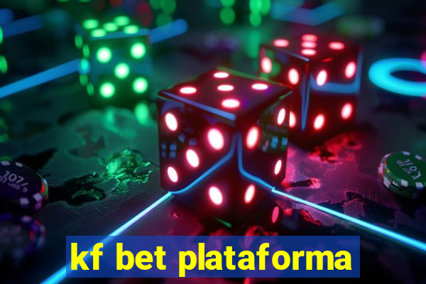 kf bet plataforma