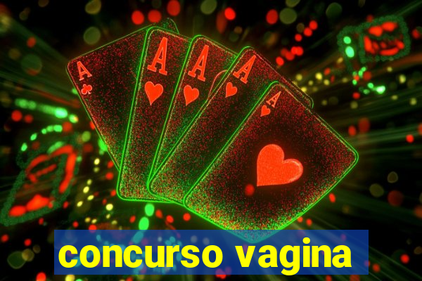 concurso vagina