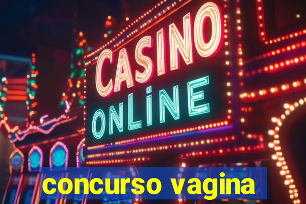 concurso vagina