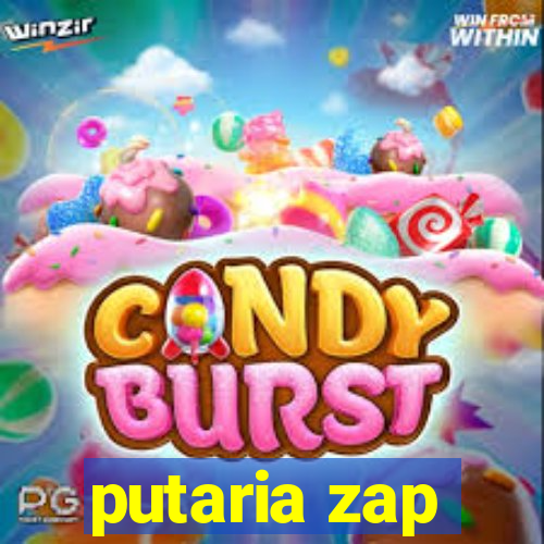 putaria zap