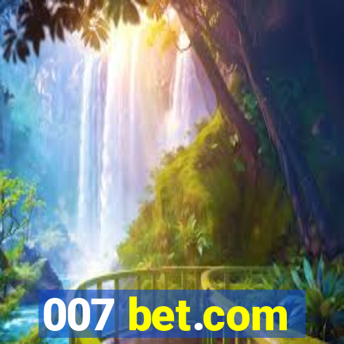 007 bet.com