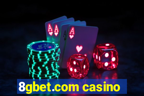 8gbet.com casino