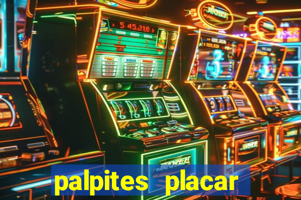 palpites placar exato dos jogos de amanhã