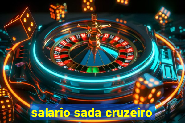 salario sada cruzeiro