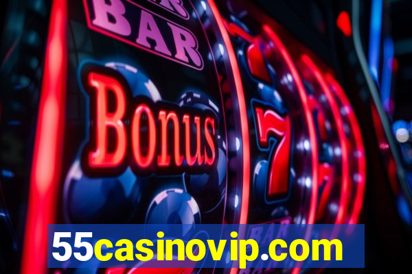 55casinovip.com