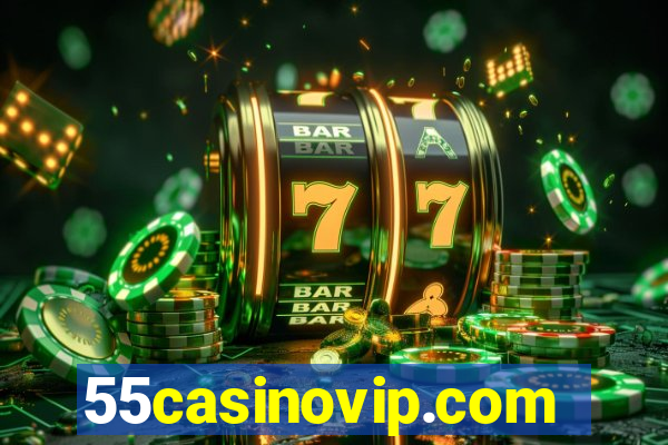 55casinovip.com