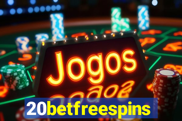 20betfreespins