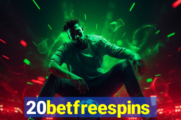 20betfreespins