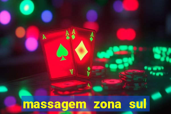 massagem zona sul porto alegre