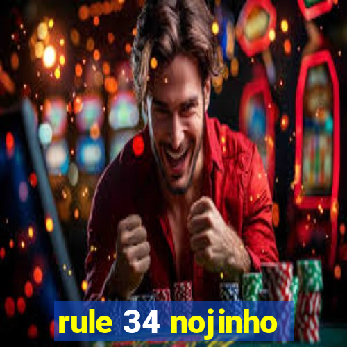 rule 34 nojinho