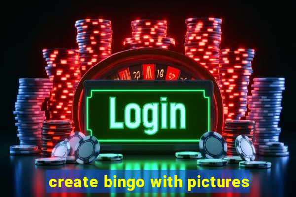 create bingo with pictures