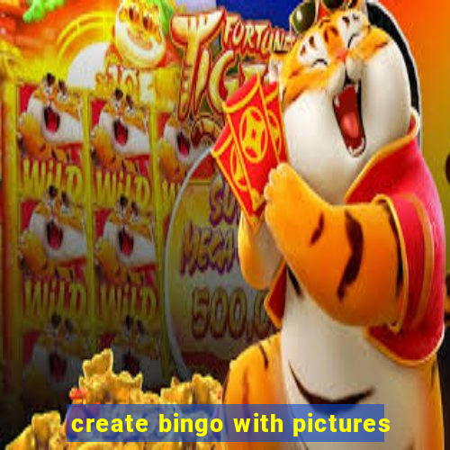 create bingo with pictures