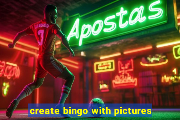 create bingo with pictures