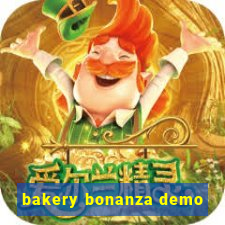 bakery bonanza demo