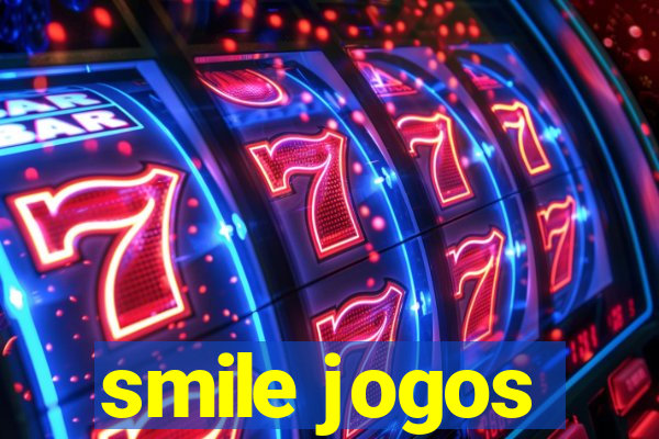 smile jogos