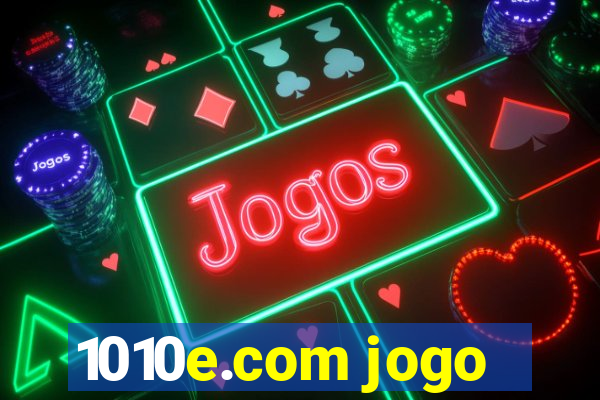 1010e.com jogo