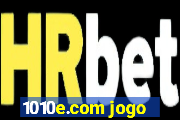 1010e.com jogo