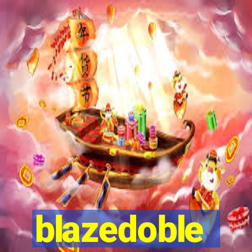 blazedoble