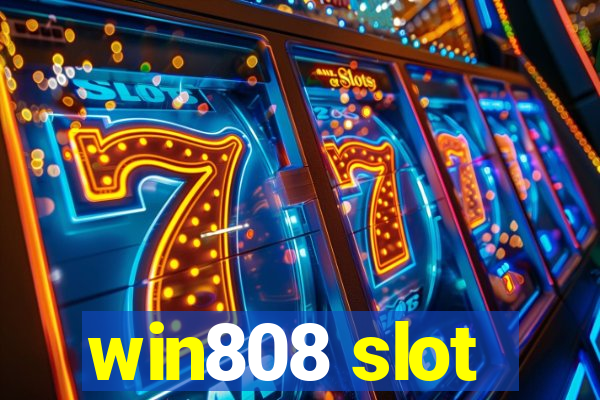 win808 slot