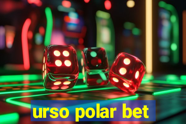 urso polar bet