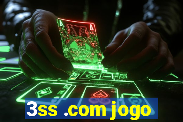 3ss .com jogo