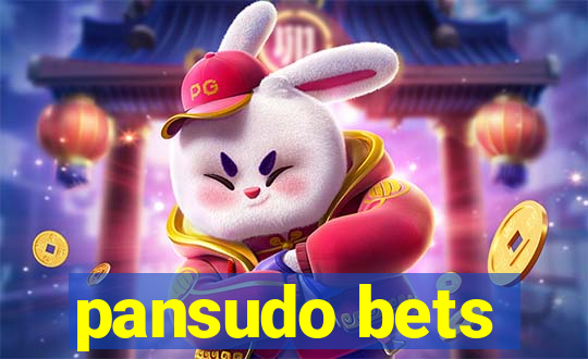 pansudo bets