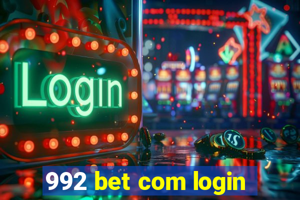 992 bet com login