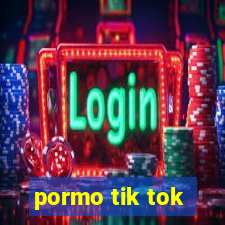 pormo tik tok