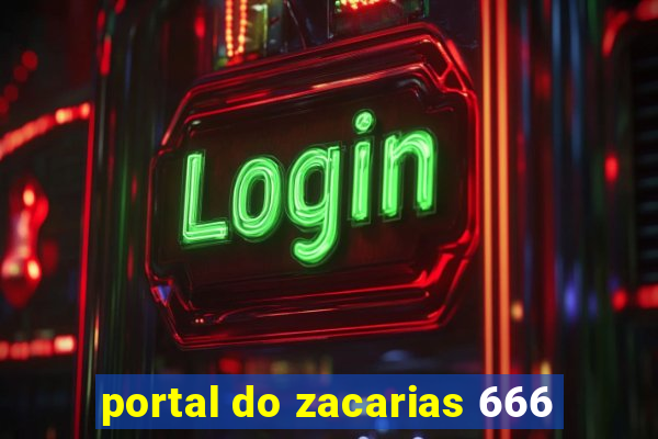 portal do zacarias 666