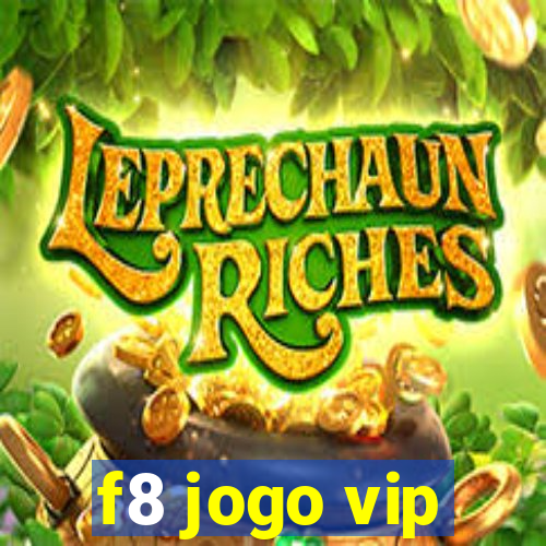 f8 jogo vip