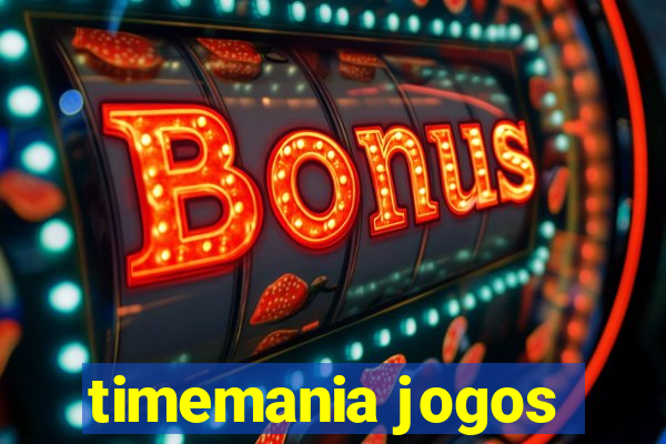 timemania jogos